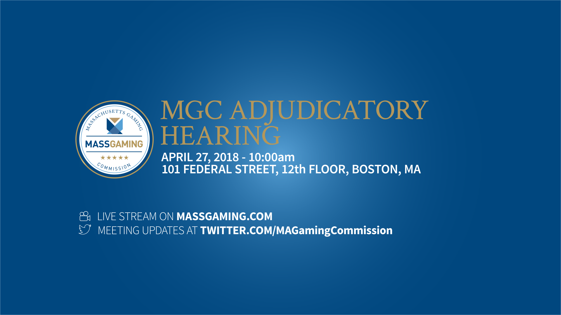 Adjudicatory Hearing Notification: MGC to Hold Adjudicatory Hearing